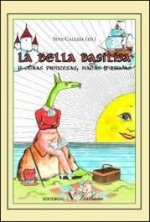 La bella Basilisa y otras princesas, hadas y brujas