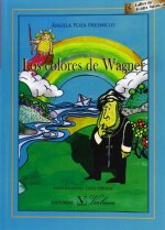 Los colores de Wagner : taller de teatro musical