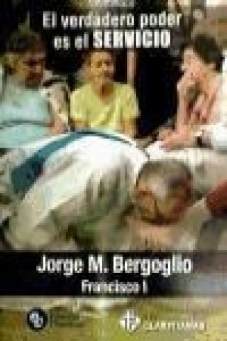 El verdadero poder es el servicio
