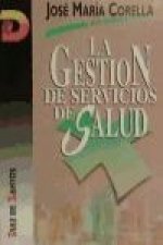 La gestión de servicios de salud