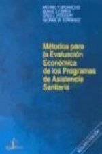 Métodos para la evaluación económica de los programas de asistencia sanitaria
