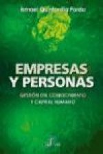 Empresas y personas : gestión del conocimiento y capital humano