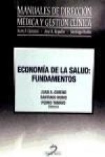 Economía de la salud : fundamentos