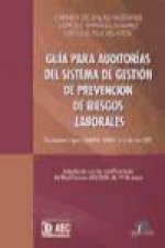 Guía para auditorías del sistema de gestión de prevención de riesgos laborales