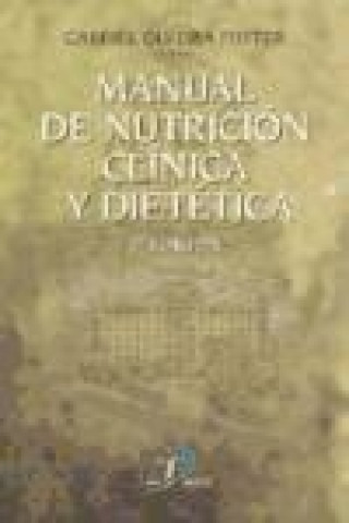Manual de nutrición clínica y dietética