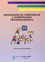 Dificultades de aprendizaje e intervención psicopedagógica