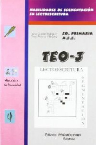 TEO-3. Habilidades Segmentación Lectoescritura