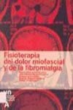 Fisioterapia del dolor miofascial y de la fibromialgia