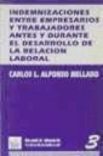 Indemnizaciones entre empresarios y trabajadores...relación laboral