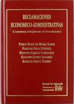 Reclamaciones económico-administrativas : comentarios al reglamento de procedimiento