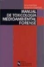 Manual de toxicología medioambiental forense