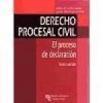 Derecho procesal civil : el proceso de declaración