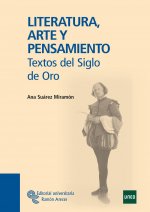 Literatura, arte y pensamiento : textos del Siglo de Oro