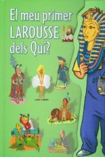 El meu primer Larousse dels qui?