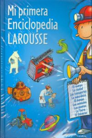 Mi primera enciclopedia Larousse
