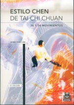 Estilo de Chen de Tai Chi Chuan : treinta y seis y cincuenta y seis movimientos