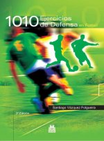 1010 ejercicios de defensa fútbol