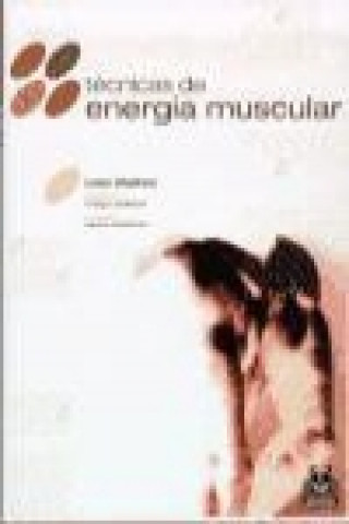 Técnicas de energía muscular