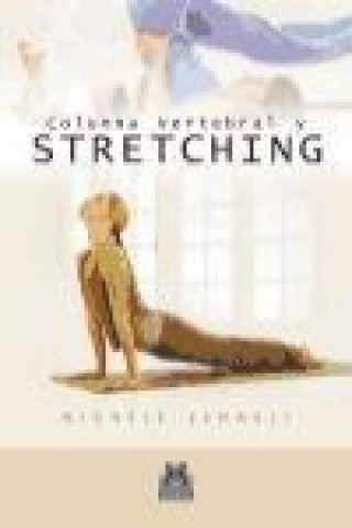 Columna vertebral y stretchign