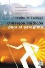Camino de Santiago : consejos médicos para el peregrino