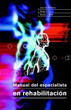 Manual del especialista en rehabilitación