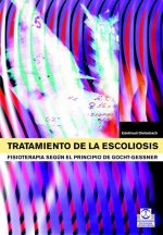 Tratamiento de la escoliosis : fisioterapia según el principio de Gocht-Gessner
