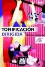 DVD. TONIFICACIÓN DIRIGIDA. Fuerza-Resistencia.