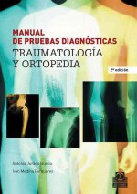 Manual de pruebas diagnósticas : traumatología y ortopedia