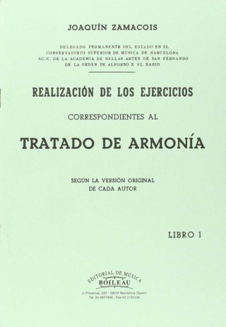 Realización de los ejercicios correspondientes al Tratado de Armonía, libro I