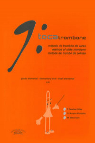 Tocatrombone : método de trombón de varas