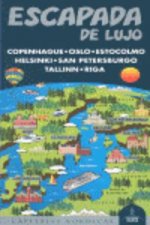 Escapada de lujo por Europa : Copenhague, Oslo, Estocolmo, Helsinki, San Petersburgo, Tallínn y Riga