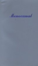 Monocanal