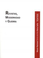 Revistas, modernidad y guerra