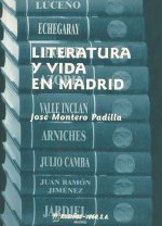 Literatura y vida en Madrid