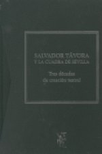 SALVADOR TAVORA Y LA CUADRA DE SEVILLA (ESTUCHE 2 TOMOS)