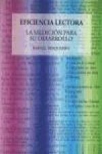 La eficiencia lectora : medición para su desarrollo
