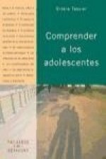 Comprender a los adolescentes