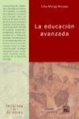 La educación avanzada