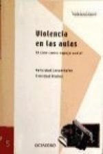 Violencia en las aulas : el cine como espejo social