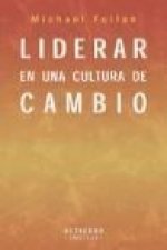 Liderar en una cultura de cambio