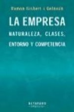 La empresa : naturaleza, clases, entorno y competencia