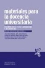 Materiales para la docencia universitaria : orientaciones para elaborarlos y mejorarlos