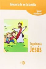 Seguimos a Jesús 3