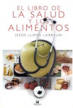 El libro de la salud y los alimentos