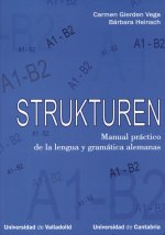 Strukturen, manual práctico de la lengua y gramática alemanas