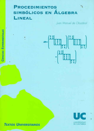 Procedimientos simbólicos en álgebra lineal
