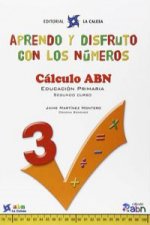 Aprendo y disfruto con los números 3. Cálculo ABN