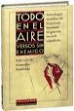 Todo en el aire : versos sin enemigo