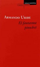 El fantasma Pinochet