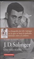 J. D. Salinger : una vida oculta